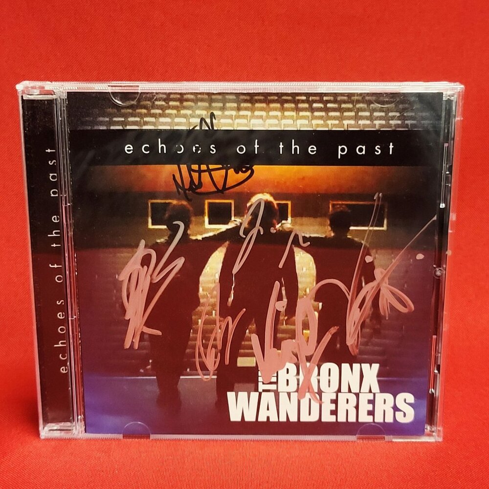 Echoes of the Past Bronx Wanderers CD 2016 Signed